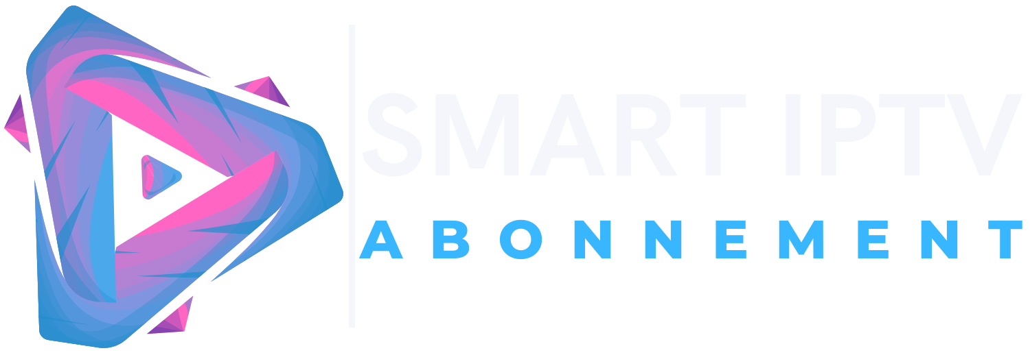 Abonnement IPTV Smarters Pro | Meilleur Abonnement IPTV